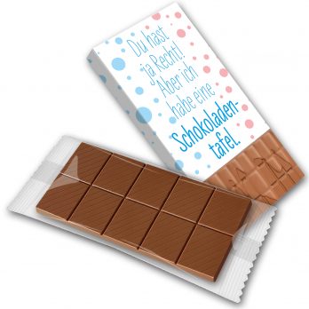 Schokoladentafel 120g  " Du hast ja Recht.... "